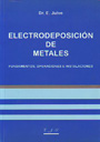Electrodeposición de metales. Fundamentos, operaciones e instalaciones