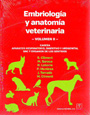 Embriología y anatomía veterinaria. Volumen II: Cabeza. Aparatos respiratorio, digestivo y urogenital. SNC y órganos de los sentidos