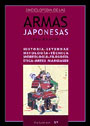 Enciclopedia de las armas japonesas. Tomo I