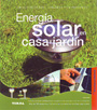 Energía solar en casa y jardín