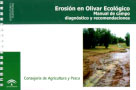 Erosión en olivar ecológico. Manual de campo diagnóstico y recomendaciones