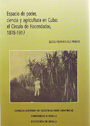 Espacio de poder, ciencia y agricultura en Cuba: el Círculo de Hacendados, 1878 - 1917