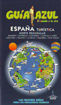 España turística. Norte Peninsular. Guía azul. El mundo a tu aire