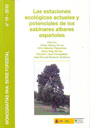 Estaciones ecológicas actuales y potenciales de los sabinares albares españoles, Las