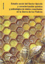 Estudio social del sector apícola y caracterización química y palinológica de mieles cosechadas en la Sierra de los Filabres