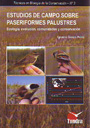 Estudios de campo sobre paseriformes palustres. Ecología, evolución, comunidades y conservación