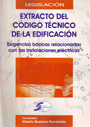 Extracto del Código Técnico de la Edificación. Exigencias básicas relacionadas con las instalciones eléctricas