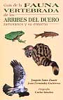 Fauna vertebrada de los Arribes del Duero zamoranos y su entorno, Guía de la