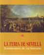 Feria de Sevilla, La. Testimonios de su historia