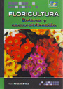 Floricultura. Cultivo y comercialización