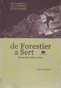 Forestier a Sert, De. Ciudad y arquitectura en La Habana (1925-1960)