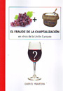 Fraude de la chaptalización en vinos de la Unión Europea, El