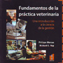 Fundamentos de la práctica veterinaria. Una introducción a la ciencia de la gestión