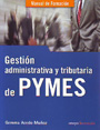 Gestión administrativa y tributaria de Pymes