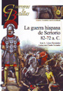 Guerra hispana de Sertorio 82-72 a.C., La