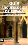 Guía arqueológica de España