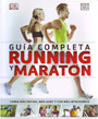 Guía completa Running y Maratón