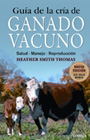Guía de la cría de ganado vacuno