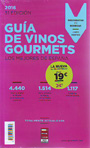 Guía Gourmets 2016. Los mejores vinos de España