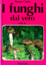Guía de los hongos de Europa. Tomo 6. I funghi dal vero. Vol. 6º
