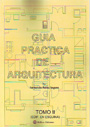 Guía práctica de Arquitectura. Tomo II