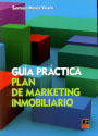Guía práctica. Plan de marketing inmobliario