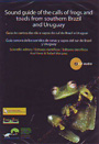 Guía sonora de los sonidos de ranas y sapos del sur de Brasil y Uruguay // Sound guide of the calls of frogs and toads from southern Brazil and Uruguay