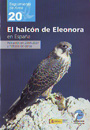 Halcón de Eleonora en España, El