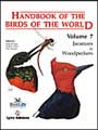 Handbook of the birds of the world. Volume 7