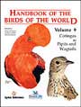 Handbook of the birds of the world. Volume 9