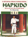 Hapkido. Guía de estudio para cinturón negro