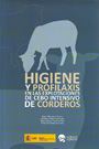 Higiene y profilaxis en las explotaciones del cebo intensivo de corderos