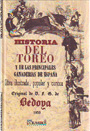 Historia del toreo y de las principales ganaderías de España