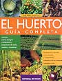Huerto, El. Guía completa
