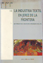 Industria textil en Jerez de la Frontera, La (de finales del siglo XIV a mediados del XV)