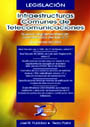 Infraestructuras comunes de telecomunicaciones. Nueva reglamentación comentada de las ICT. Real Decreto 401/2003