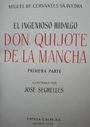 Ingenioso Hidalgo Don Quijote de la Mancha, El