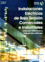 Instalaciones eléctricas de baja tensión comerciales e industriales. Cálculos eléctricos y esquemas unifilares