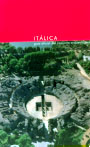 Itálica. Guía oficial del conjunto arqueológico