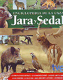 Jara y sedal. Enciclopedia de la caza