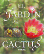 Jardín de cactus, El