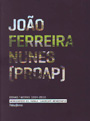 Joao Ferreira Nunes [PROAP]. Obras / Works. Mongráficos del paisaje / Landscape monographs