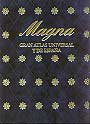 Magna. Gran Atlas Universal y de España