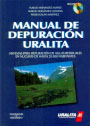 Manual de depuración uralita. Sistemas de depuración de aguas residuales en núcleos de hasta 20.000 habitantes