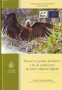 Manual de gestión del hábitat y de las poblaciones de buitre negro en España