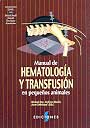 Manual de hematología y transfusión en pequeños animales