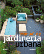Manual de jardinería urbana