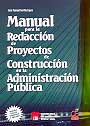 Manual para la redacción de proyectos de construcción en la administración pública