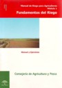 Manual de riego para agricultores. Vol. 1 -  Fundamentos de riego