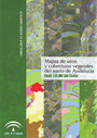 Mapas de usos y coberturas vegetales del suelo de Andalucía. Escala 1/25.000. Guía técnica